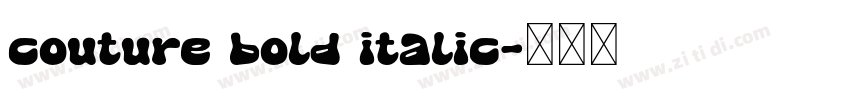 couture bold italic字体转换